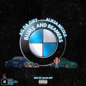 Bums And Beamers (feat. Aliesa Nicole) (Explicit)