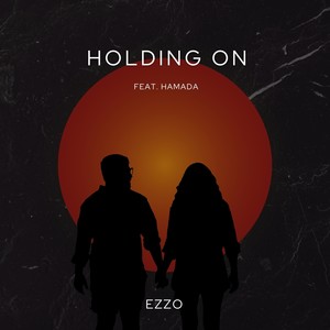 Holding on