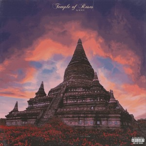 Temple of Roses (Explicit)