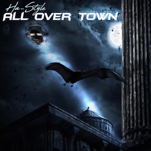 All Over Town (Explicit)