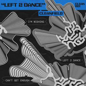Left 2 Dance