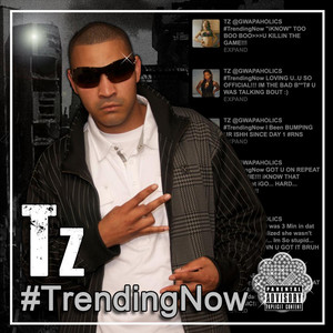 #Trendingnow (Explicit)