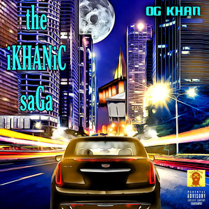 Tha Ikhanic Saga (Explicit)