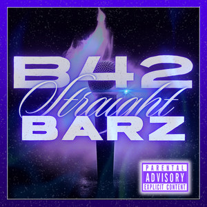 Straight Barz (Explicit)
