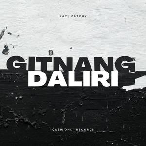 GITNANG DALIRI (Explicit)