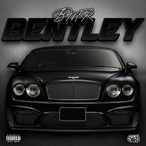 Bentley (Explicit)