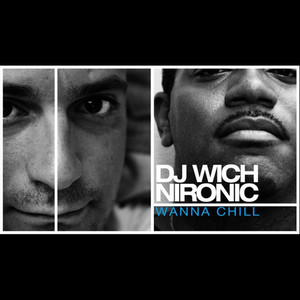 Wanna Chill (Explicit)