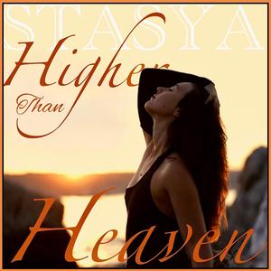 Higher Than Heaven