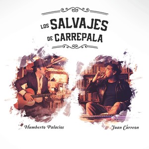 LOS SALVAJES DE CARREPALA