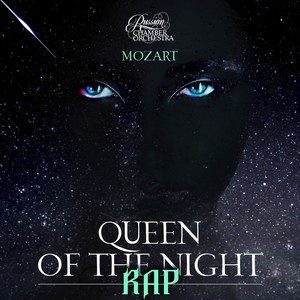 Queen of the Night | RAP (The Magic Flute)