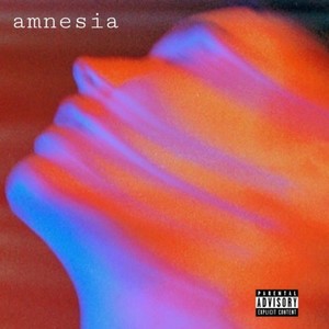 amnesia (Remix|Explicit)