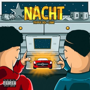 Nacht (Explicit)