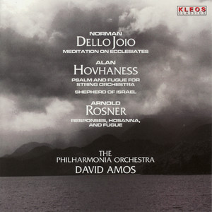 The Philharmonia Orchestra Performs Works by Dello Joio, Hovhaness, & Rosner