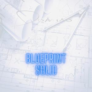 BLUEPRINT Solid (Lp) [Explicit]