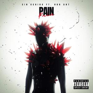 Pain (feat. 808 Ant) (Explicit)
