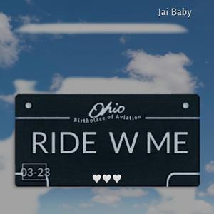 Ride w Me (Explicit)