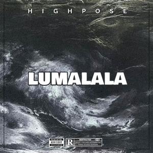 LUMALALA (feat. Grey Stunna, Charaz The Man & Big Davie) [Explicit]