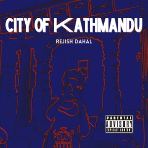 city of Kathmandu (Explicit)