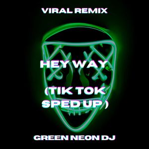 Her Way (Tik Tok Best Part Sped Up) (Remix)