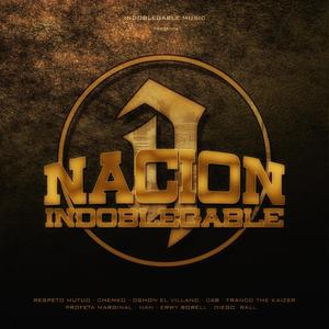 Nación Indoblegable (Varios Artistas). [Explicit]