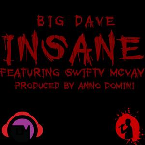 Insane(feat. Swifty McVay) (Explicit)