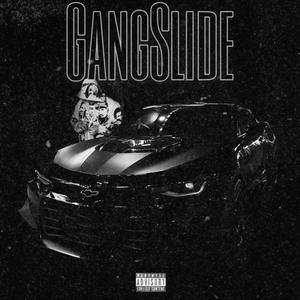 GangSlide (Explicit)