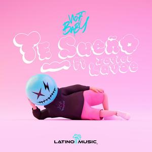 TE SUEÑO (feat. Javier Lavoe)