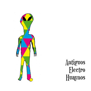 Antiguos Electro-Huaynos