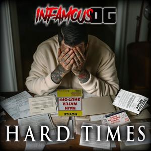 Hard Times (Explicit)