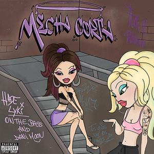 Mecha Corta (feat. Lyl B Lula, Dani Moon & ONTHEBASS) (Explicit)