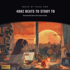 40 Hz Beats To Study To: Lo-fi Chill-hop Tracks For Focus And Concentration