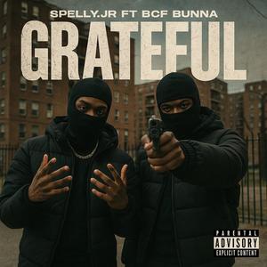 Grateful (feat. Bunna) (Explicit)