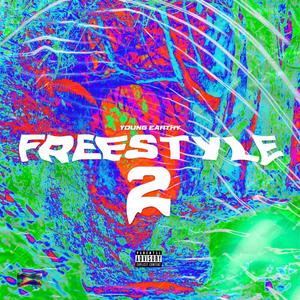 Freestyle 2 (Explicit)