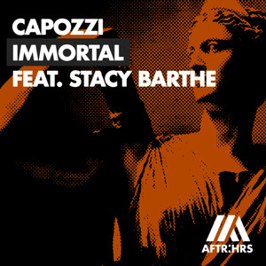 Immortal(feat. Stacy Barthe)