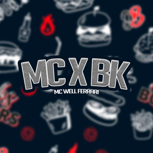 Mc X Bk (Explicit)
