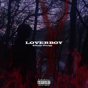 LoverBoy (Deluxe) (Explicit)