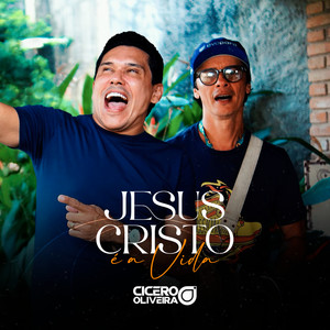 Jesus Cristo É a Vida