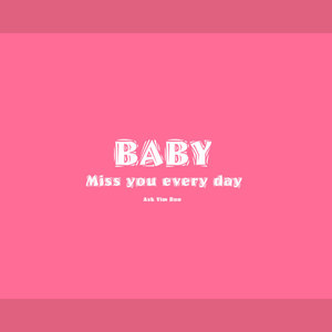 Baby 每天都在想你