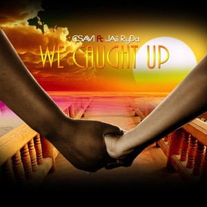 We Caught Up (feat. Jaii Ryda)