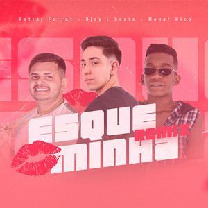 Esqueminha (Funk Remix)