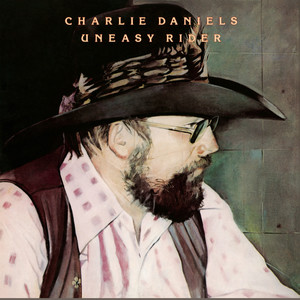 Charlie Daniels - Uneasy Rider (Album)