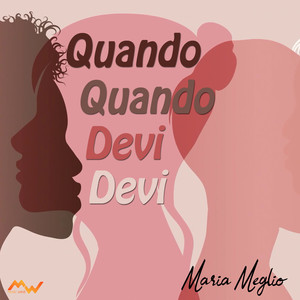 Quando quando / Devi devi (Deep House Version)