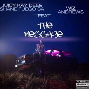 The Message (Explicit)