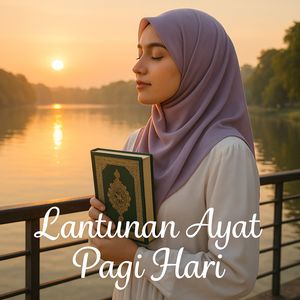 Lantunan Ayat Pagi Hari