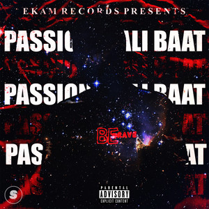 Passion Wali Baat (Explicit)