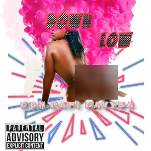 Down Low (Explicit)
