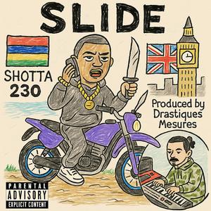 SLIDE (feat. Drastiques Mesures) (Explicit)