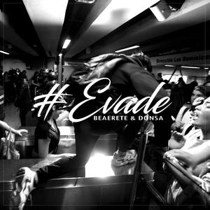 Evade