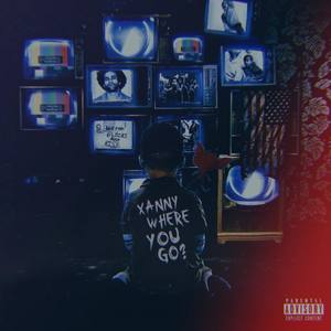 xannywhereyougo? (feat. Aiione) (Explicit)