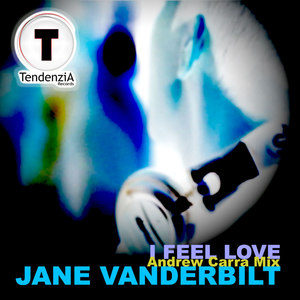 I Feel Love (Andrew Carra Extended Mix)